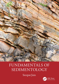 Title: Fundamentals of Sedimentology, Author: Sreepat Jain
