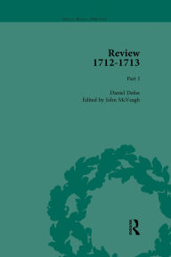 Title: Defoe's Review 1704?13, Volume 9 (1712?13), Part I, Author: John McVeagh