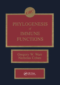 Title: Phylogenesis of Immune Functions, Author: Gregory W. Warr