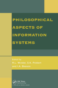 Title: Philosophical Issues In Information Systems, Author: R L Winder