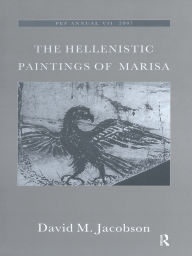 Title: The Hellenistic Paintings of Marisa, Author: David M. Jacobson