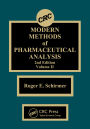Modern Methods of Pharmaceutical Analysis, Second Edition, Volume II