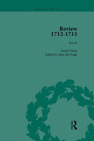 Title: Defoe's Review 1704?13, Volume 9 (1712?13), Part II, Author: John McVeagh
