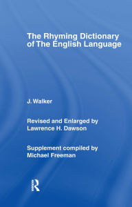 Title: Walker's Rhyming Dictionary of the English Language, Author: J. Walker