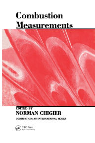 Title: Combustion Measurements, Author: Norman Chigier