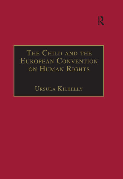 The Child and the European Convention on Human Rights
