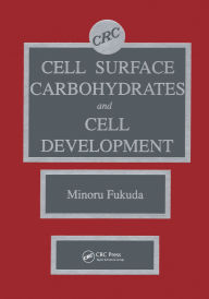 Title: Cell Surface Carbohydrates and Cell Development, Author: Minoru Fukuda