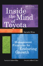 Inside the Mind of Toyota: Management Principles for Enduring Growth