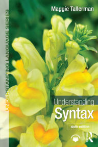 Title: Understanding Syntax, Author: Maggie Tallerman