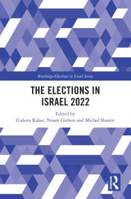 Title: The Elections in Israel 2022, Author: Gideon Rahat