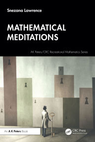 Title: Mathematical Meditations, Author: Snezana Lawrence