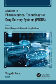 Free download pdf ebooks files Advances in Pharmaceutical Technology for Drug Delivery Systems (PTDDS): Volume 2: Recent Progress in Biomedical Applications