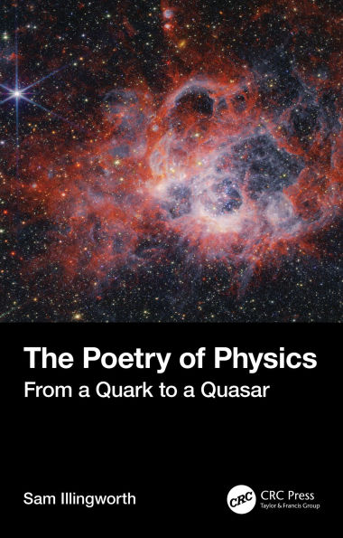 The Poetry of Physics: From a Quark to a Quasar