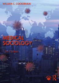 Title: Medical Sociology, Author: William C. Cockerham