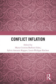 Title: Conflict Inflation, Author: Maria Cristina Barbieri Góes
