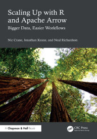 Title: Scaling Up with R and Apache Arrow: Bigger Data, Easier Workflows, Author: Nic Crane