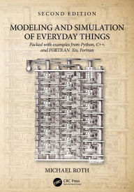 Title: Modeling and Simulation of Everyday Things, Author: Michael Roth