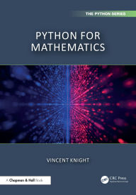 Title: Python for Mathematics, Author: Vincent Knight