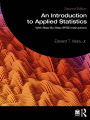 An Introduction to Applied Statistics: With Step-By-Step SPSS Instructions