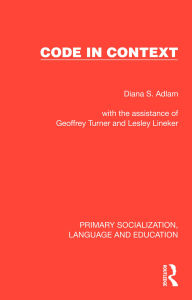 Title: Code in Context, Author: Diana S. Adlam