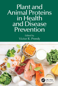 Free kindle ebook downloads for android Plant and Animal Proteins in Health and Disease Prevention PDF DJVU RTF