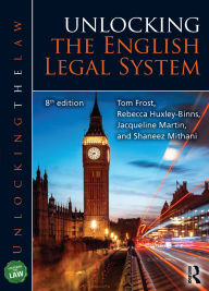 Title: Unlocking the English Legal System, Author: Tom Frost