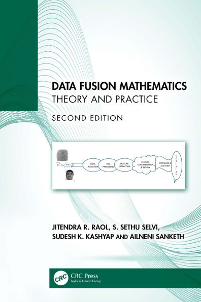 Data Fusion Mathematics: Theory and Practice