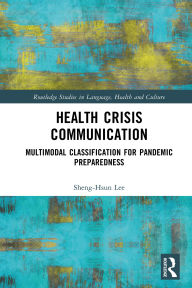 Title: Health Crisis Communication: Multimodal Classification for Pandemic Preparedness, Author: Sheng-Hsun Lee