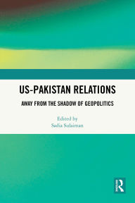 eBooks for free US-Pakistan Relations: Away from the Shadow of Geopolitics ePub PDF