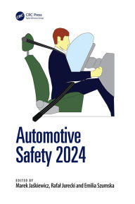 Title: Automotive Safety 2024: Proceedings of the 14th International Science and Technical Conference Automotive Safety (Sandomierz, Poland, 24-26 April 2024), Author: Marek Jaskiewicz