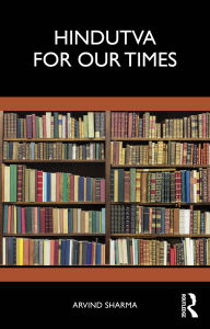 Download free ebooks for itouch Hindutva for Our Times by Arvind Sharma 9781032969381 (English Edition)
