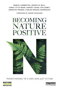 Book downloads for ipad Becoming Nature Positive: Transitioning to a Safe and Just Future PDB (English Edition)