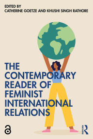Free audio books to download mp3 The Contemporary Reader of Feminist International Relations 9781032418711 (English Edition) by Catherine Goetze, Khushi Singh Rathore