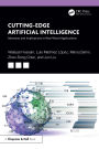 Cutting-Edge Artificial Intelligence Advances and Implications in Real-World Applications