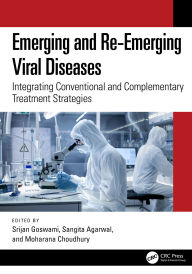 Best books to download for free on kindle Emerging and Re-Emerging Viral Diseases: Integrating Conventional and Complementary Treatment Strategies