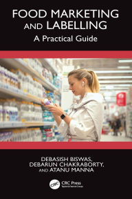 Download free ebooks for kindle from amazon Food Marketing and Labelling: A Practical Guide FB2 CHM RTF
