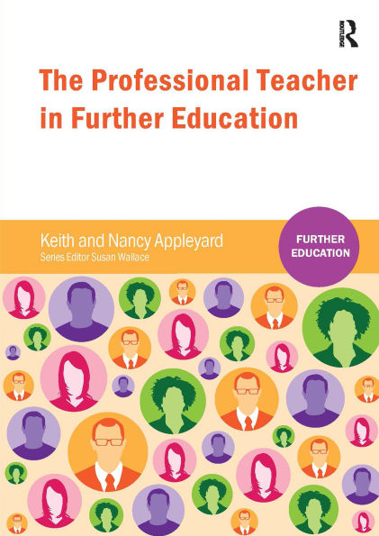 The Professional Teacher in Further Education