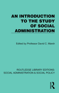 Ebook for free download pdf An Introduction to the Study of Social Administration