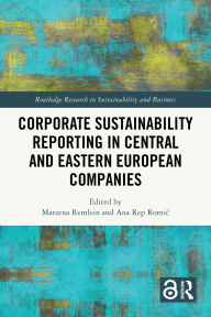 Kindle book downloads for iphone Corporate Sustainability Reporting in Central and Eastern European Companies 9781040382127 FB2 iBook (English literature) by Marzena Remlein, Ana Rep Romic