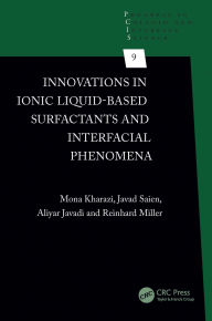 Download free pdf ebooks for ipad Innovations in Ionic Liquid-Based Surfactants and Interfacial Phenomena 9781032748078