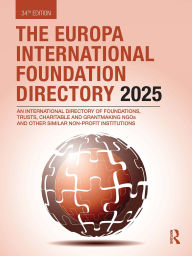 Title: The Europa International Foundation Directory 2025, Author: Europa Publications