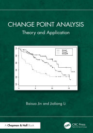 Title: Change Point Analysis: Theory and Application, Author: Baisuo Jin