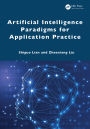 Artificial Intelligence Paradigms for Application Practice