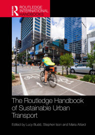 Kindle textbooks download The Routledge Handbook of Sustainable Urban Transport by Lucy Budd, Stephen Ison, Maria Attard in English iBook 9781040395813