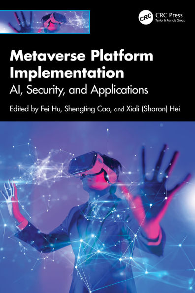 Metaverse Platform Implementation: AI, Security, and Applications