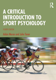 Title: A Critical Introduction to Sport Psychology, Author: Aidan Moran