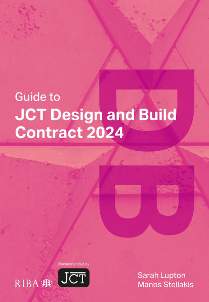 Guide to JCT Design and Build Contract 2024