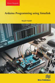 Title: Arduino Programming using Simulink, Author: Majid Pakdel