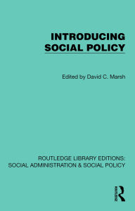 Title: Introducing Social Policy, Author: David C. Marsh