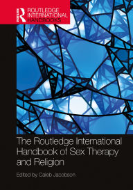 Ebooks magazines download The Routledge International Handbook of Sex Therapy and Religion 9781032213590 